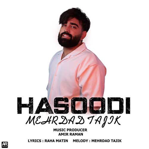 دانلود آهنگ جدید مهرداد تاجیک به نام حسودی